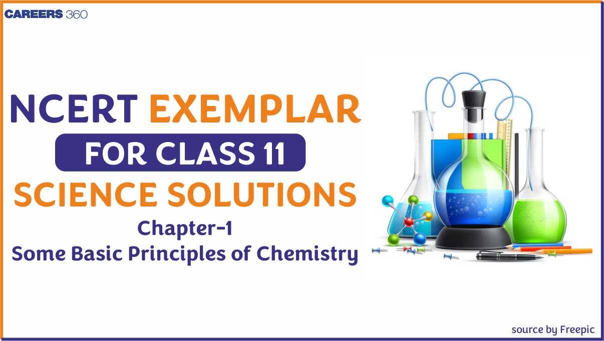 NCERT Exemplar Class 11 Chemistry Solutions Chapter 1 Some Basic Concepts of Chemistry